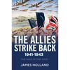 The Allies Strike Back, 1941-1943 - Hardcover