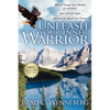 Unleash Your Inner Warrior: How to Change Your Mindset for the Better, Soar with the Eagles, and Live the Life of Your Dreams - Paperback