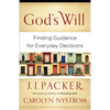 God's Will: Finding Guidance for Everyday Decisions - Paperback