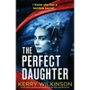 The Perfect Daughter: An absolutely gripping psychological thriller with a shocking twist - Paperback