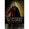 El fantasma de la Opera - Paperback
