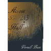 Across The Hall - Hardcover