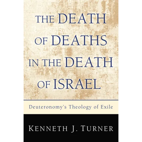 The Death of Deaths in the Death of Israel - Paperback