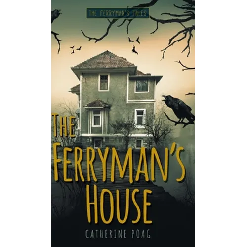 The Ferryman's House - Hardcover