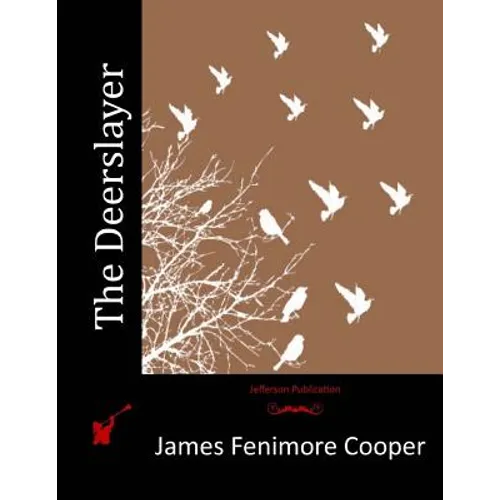 The Deerslayer - Paperback