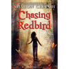Chasing Redbird - Paperback