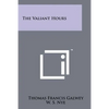The Valiant Hours - Paperback