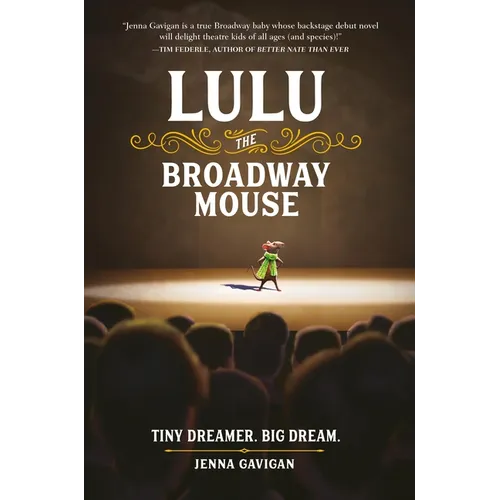 Lulu the Broadway Mouse - Paperback