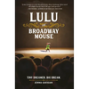 Lulu the Broadway Mouse - Paperback