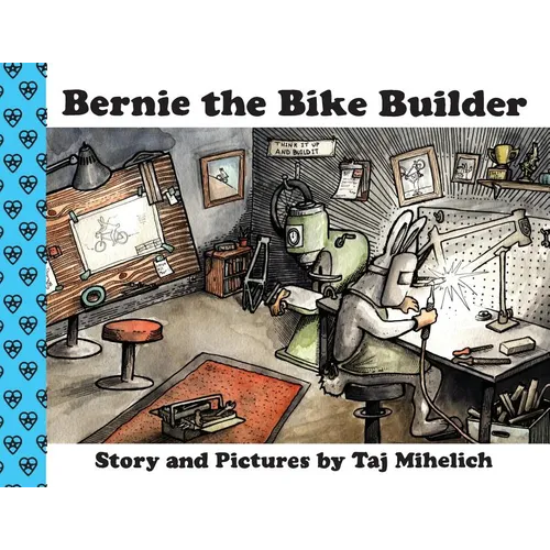 Bernie the Bike Builder - Paperback