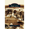 Arcata - Hardcover