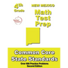 New Mexico 4th Grade Math Test Prep: Common Core Learning Standards - Paperback