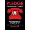 Pledge: The Public Radio Fund Drive - Paperback
