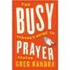 Busy Person's Guide to Prayer - Paperback