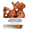Geology of the San Manuel Copper Deposit of Arizona - Paperback