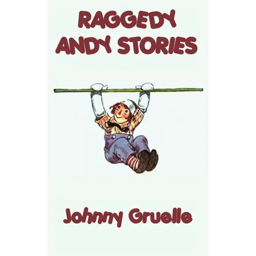 Raggedy Andy Stories - Hardcover