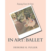 In Art: Ballet - Paperback