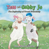 Tess and Gabby Jo: The Beginning of Truest Friendship - Paperback