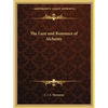 The Lure and Romance of Alchemy - Paperback