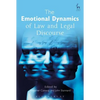 The Emotional Dynamics of Law and Legal Discourse - Paperback