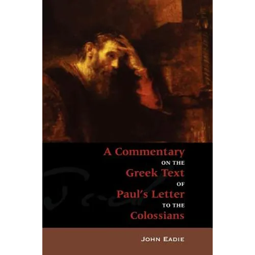 Commentary on Colossians - Paperback