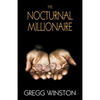 The Nocturnal Millionaire - Paperback
