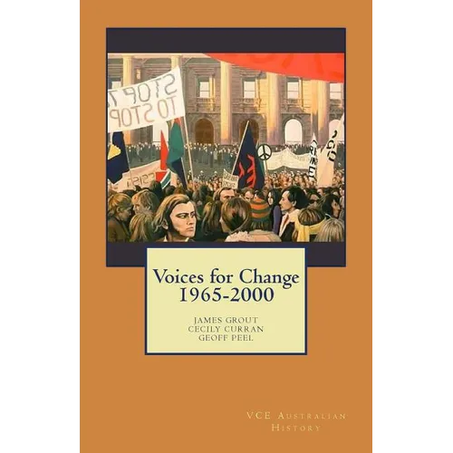 Voices for Change 1965-2000: VCE Australian History - Paperback