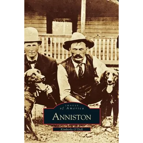 Anniston - Hardcover
