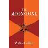 The Moonstone - Hardcover