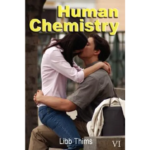 Human Chemistry (Volume One) - Hardcover
