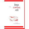 illustrated Deus caritas est: Of Christian Love - Paperback