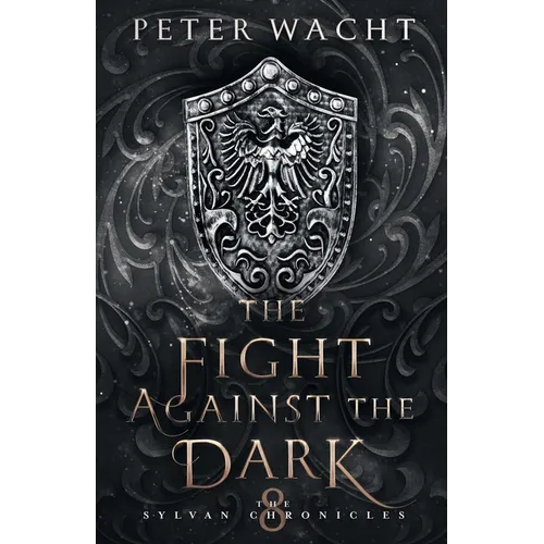 The Fight Against the Dark - Paperback