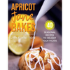 Apricot Jane Bakes: 40 seasonal recipes to delight your palate - Paperback