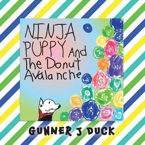 Ninja Puppy and the Donut Avalanche - Paperback