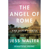 The Angel of Rome: And Other Stories - Paperback