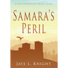 Samara's Peril - Hardcover