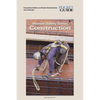 Construction: Worker Safety Series - Paperback