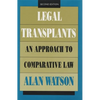 Legal Transplants: An Approach to Comparative Law, Second Edition - Hardcover