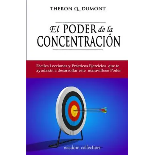 El Poder de la Concentracion - Paperback