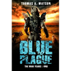 Blue Plague: The War Years-Uno: Book 9 - Paperback
