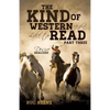 The Kind of Western I'd Like to Read- Part Three - Paperback