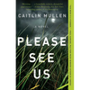 Please See Us - Paperback