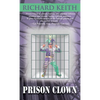 Prison Clown - Paperback
