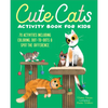 Cute Cats Activity Book for Kids: 70 Activities Including Coloring, Dot-To-Dots & Spot the Difference - Paperback