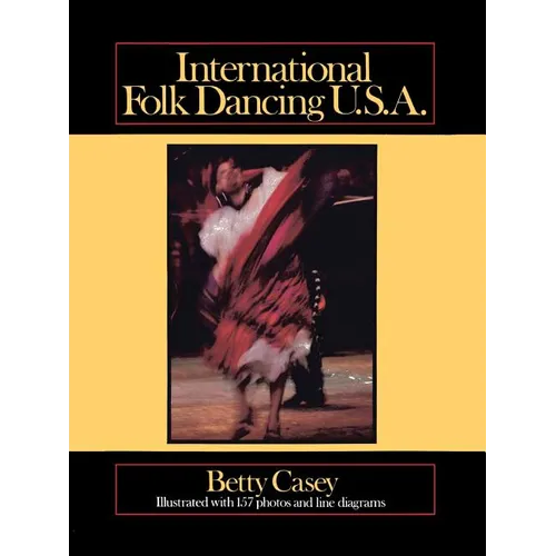 International Folk Dancing U.S.A. - Paperback