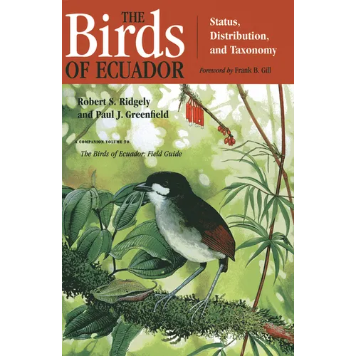 The Birds of Ecuador: Field Guide - Paperback