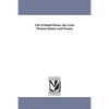 Life of Daniel Boone, the Great Western Hunter and Pioneer - Paperback