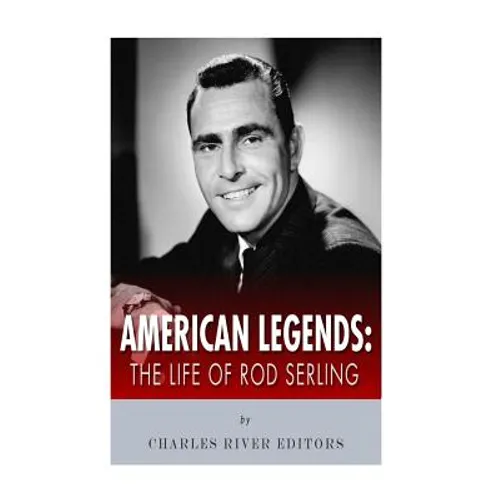 American Legends: The Life of Rod Serling - Paperback