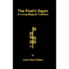 The Poet's Ogam: A Living Magical Tradition - Hardcover