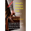 Jehovah's Witnesses & the Real Truth - Book 2 - Paperback